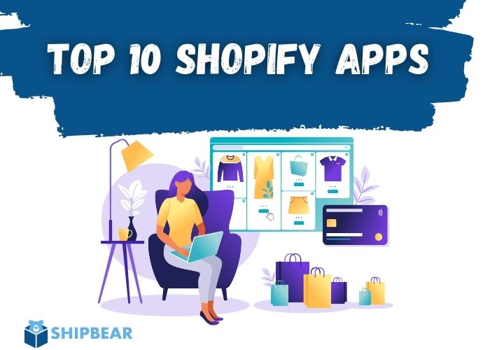 top 10 shopify apps